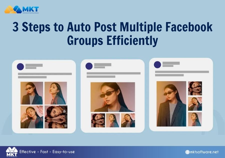 3 Steps to Auto Post Multiple Facebook Groups Efficiently
