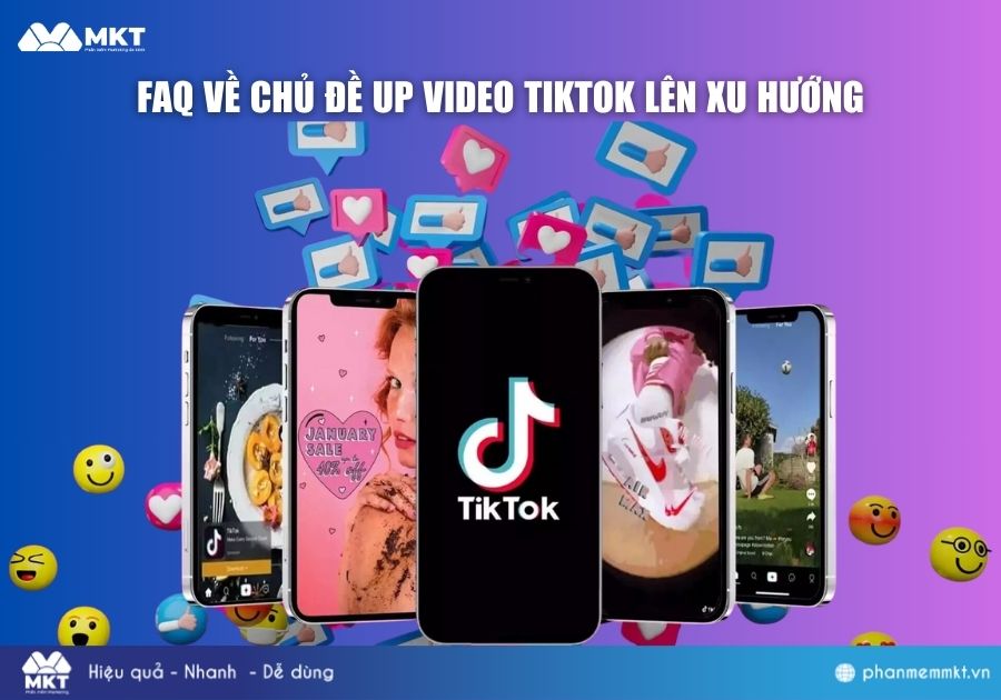 Một số câu hỏi thường gặp khi tìm cách up video TikTok lên xu hướng
