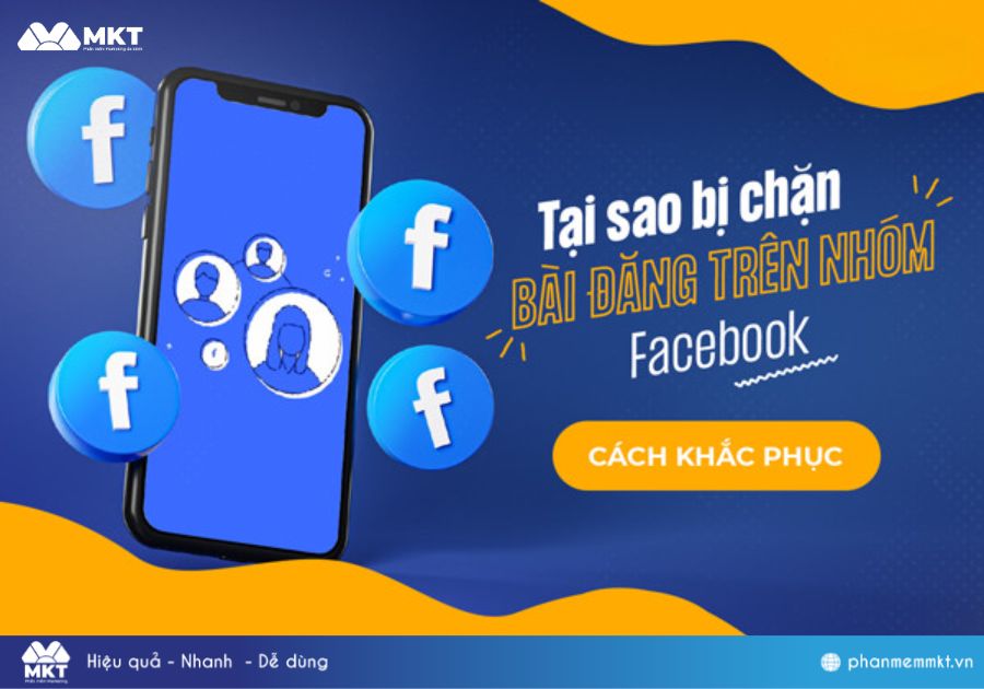 Tại sao đăng bài lên nhóm Facebook không được duyệt?