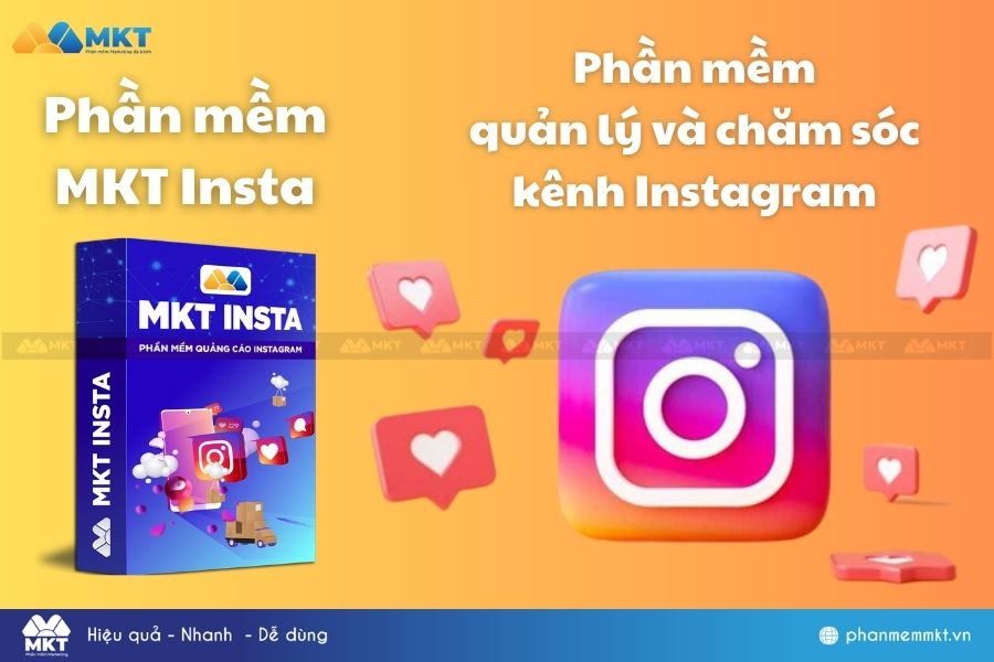 Phần Mềm MKT Insta – Phần Mềm Tối Ưu kênh Instargram Hiệu Quả