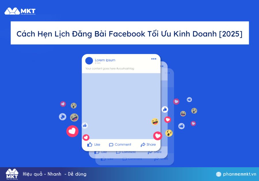 Cách Hẹn Lịch Đăng Bài Facebook Tối Ưu Kinh Doanh [2025]