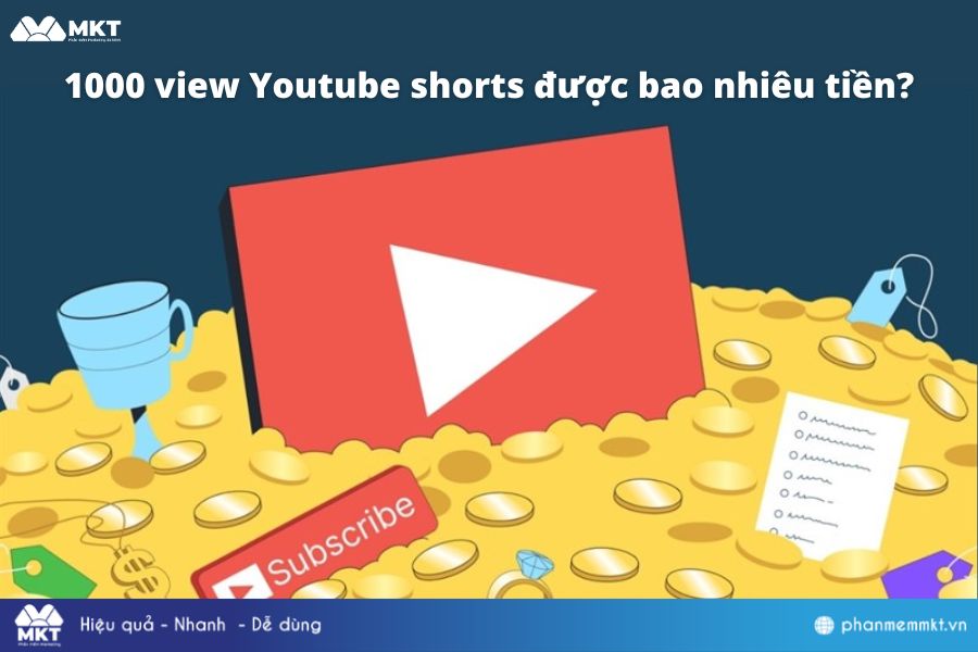 Tiết Lộ 1000 View Youtube Shorts Được Bao Nhiêu Tiền?
