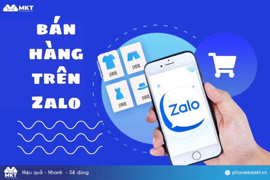 Tổng hợp ngay 5+ mẹo bán hàng trên Zalo siêu hiệu quả