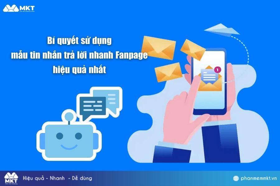 Bộ Sưu Tập 99+ Mẫu Tin Nhắn Trả Lời Tự Động Trên Fanpage