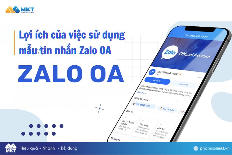 Tuyển tập những mẫu tin nhắn Zalo OA cực thu hút 