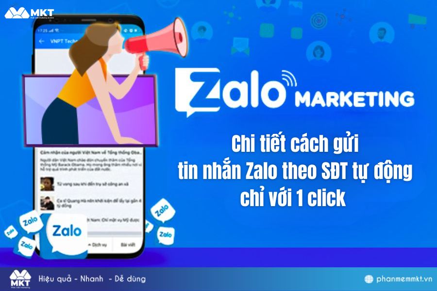 Hướng dẫn chi tiết cách gửi tin nhắn Zalo theo SĐT tự động