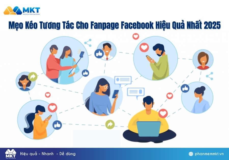 Mẹo Cách Tăng Tương Tác Fanpage Facebook Tốt Nhất 2025
