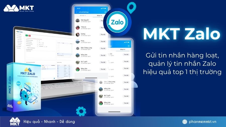 Khám phá tool gửi tin nhắn Zalo hàng loạt tốt nhất 2025 - MKT Zalo