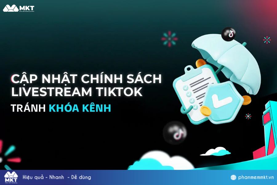 Cập Nhật Chính Sách Livestream TikTok 2025 Cho Người Mới