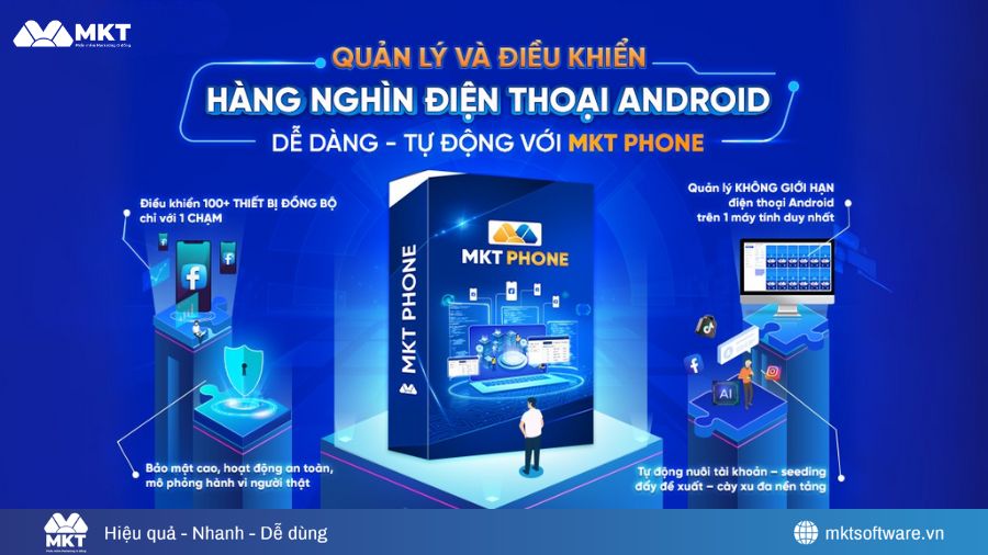 Vì sao bạn nên chọn phần mềm MKT Phone?