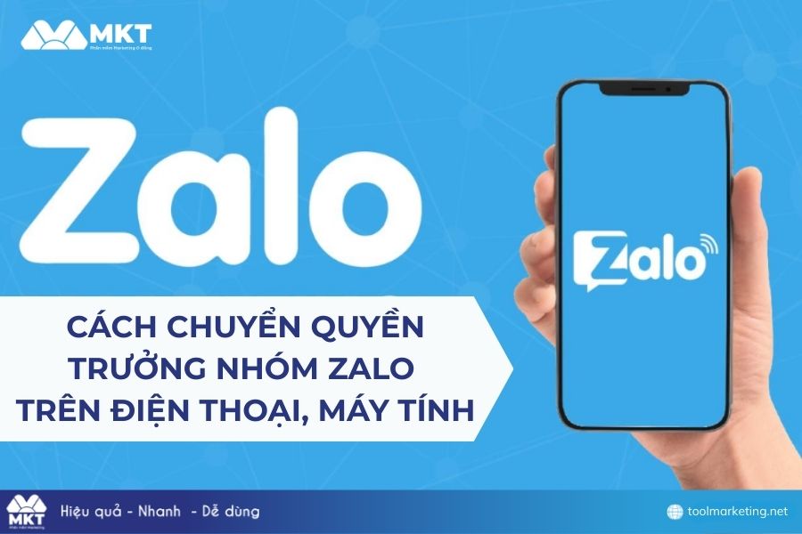 Cách chuyển quyền trưởng nhóm Zalo