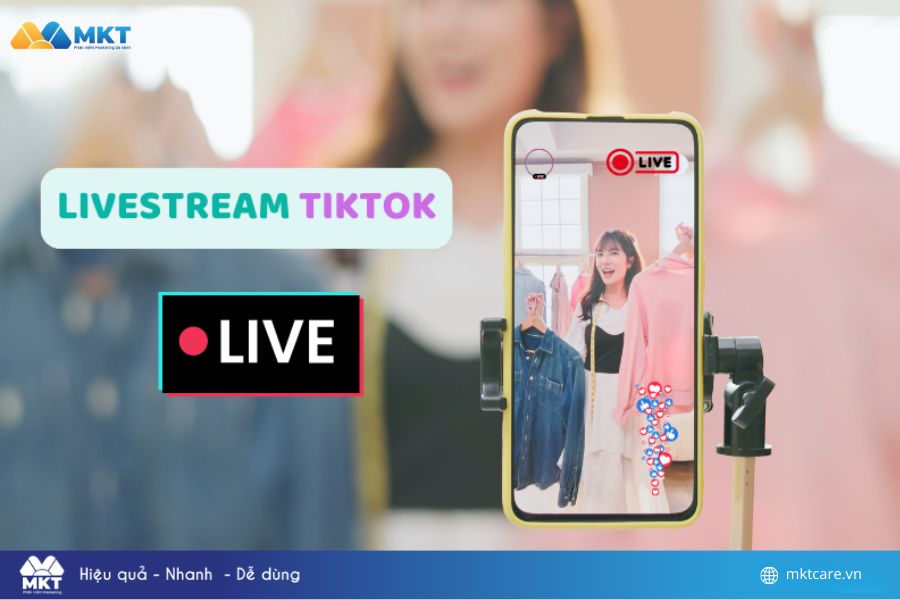 Tầm quan trọng của việc tăng tương tác livestream TikTok