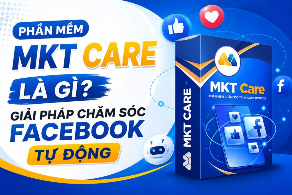phần mềm MKT Care là gì?