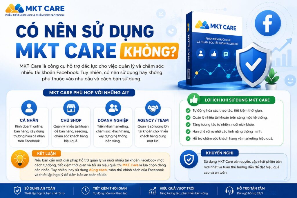 Có nên sử dụng MKT Care không