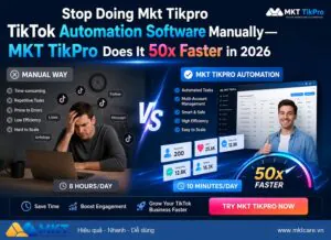 MKT Software - MKT TikPro TikTok automation software