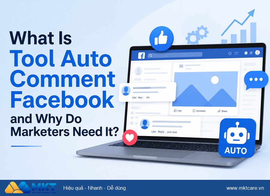 tool auto comment facebook - What Is Tool Auto Comment Facebook and Why Do Marketers Need It?