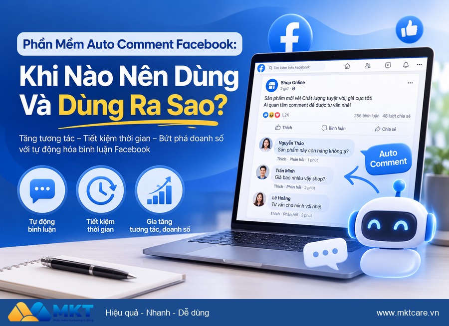 Phần mềm auto comment facebook - Phần Mềm Auto Comment Facebook: Khi Nào Nên Dùng Và Dùng Ra Sao?