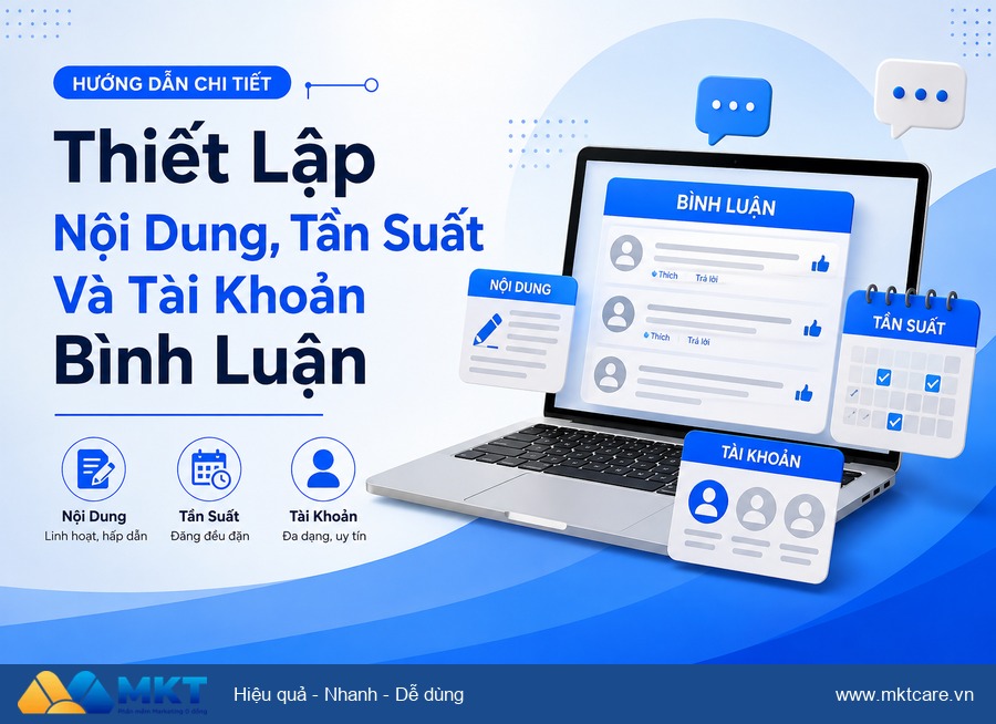 Phần mềm auto comment facebook - Thiết Lập Nội Dung, Tần Suất Và Tài Khoản Bình Luận