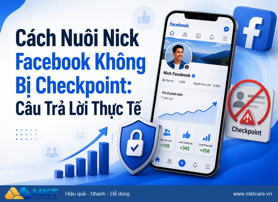 cách nuôi nick facebook không bị checkpoint - Cách Nuôi Nick Facebook Không Bị Checkpoint: Câu Trả Lời Thực Tế
