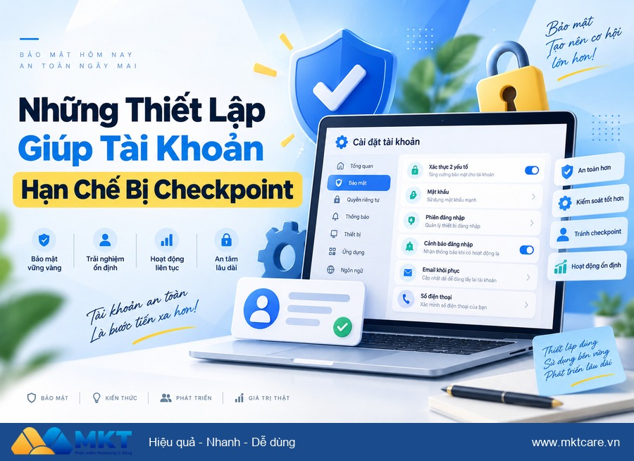 cách nuôi nick Facebook mới không bị vô hiệu hóa - Những Thiết Lập Giúp Tài Khoản Hạn Chế Bị Checkpoint