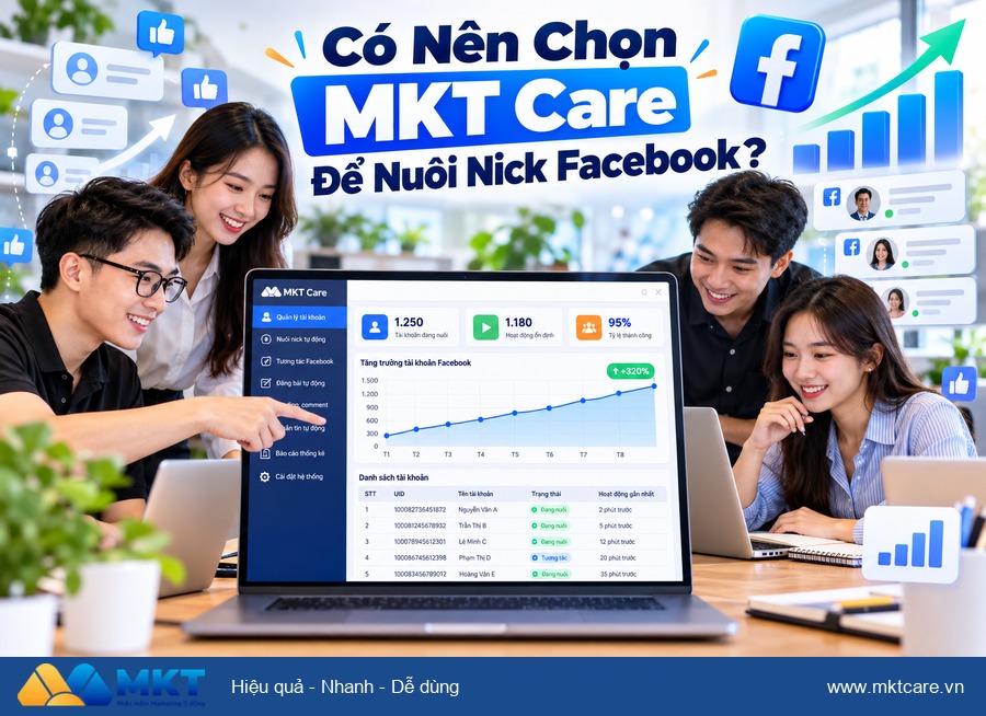lịch nuôi nick Facebook 7 ngày cho tài khoản mới - Có Nên Chọn MKT Care Để Nuôi Nick Facebook?